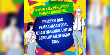 Prediksi dan Pembahasan Soal UN Bahasa Indonesia SMA