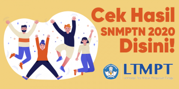 Cek Hasil SNMPTN 2020 Disini!