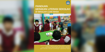 Panduan Gerakan Literasi Sekolah di Sekolah Luar Biasa