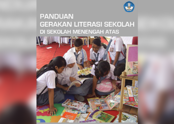 Panduan Gerakan Literasi Sekolah di Sekolah Menengah Atas