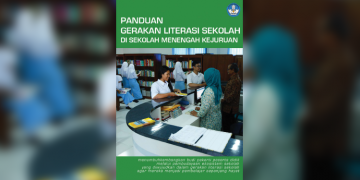Panduan Gerakan Literasi Sekolah di Sekolah Menengah Kejuruan