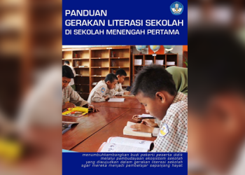 Panduan Gerakan Literasi Sekolah di Sekolah Menengah Pertama