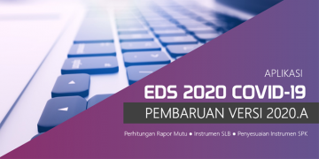 Pembaruan Aplikasi EDS 2020 Covid-19 Versi 2020.A