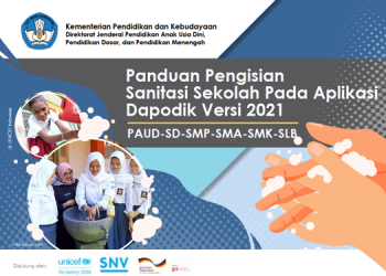 Panduan Pengisian Sanitasi Sekolah Dapodik versi 2021