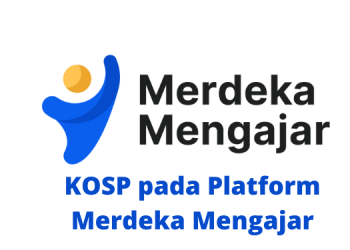 Mengenal KOSP pada Platform Merdeka Mengajar