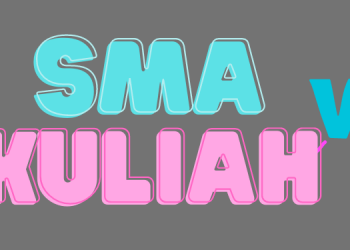 Masa SMA VS Kuliah