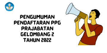 Cek di sini Pendaftaran PPG Prajabatan Gelombang 2 dibuka 26 Agustus 2022