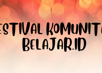Festival Komunitas Belajar.id Untuk para Pendidik