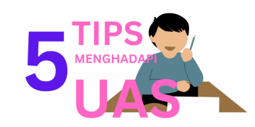 5 Tips Menghadapi UAS