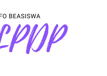 Bagaimana Mendaftar Beasiswa LPDP 2023? Cek disini yuk