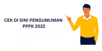 Berikut Cara Cek Pengumuman PPPK 2022