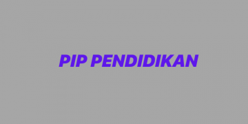 Deadline Penerima PIP Pendidikan