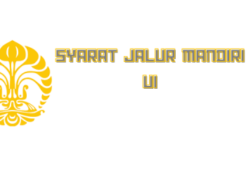 Biaya Seleksi Jalur Mandiri Universitas Indonesia 2023, cek disini!