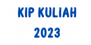 Jadwal Terbaru Pendaftaran KIP Kuliah 2023