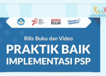 Berikut Jadwal Rilis Buku dan Video Praktik Baik Implementasi PSP