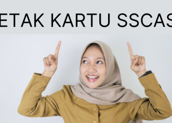 Langkah Pembuatan Akun SSCASN Lalu Cetak Kartu