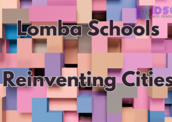 Lomba Schools Reinventing Cities