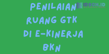 Sinkro Penilaian Ruang GTK di e-Kinerja BKN