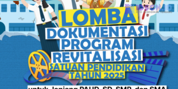 LOMBA DOKUMENTASI REVITALISASI SATUAN PENDIDIKAN 2025