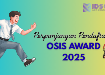 Perpanjangan Pendaftaran OSIS Award 2025!