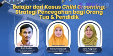 Webinar Edukasi Kasus Child Grooming untuk Orang Tua Murid dan Pendidik