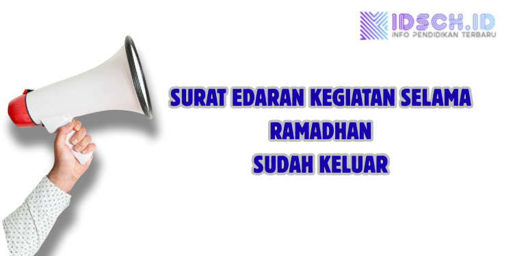 Surat Edaran 3 Menteri tentang Pelaksanaan Pembelajaran di Bulan Ramadan