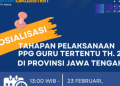 Sosialisasi Tahapan Pelaksaan PPG Guru Tertentu Tahin 2026 di Provinsi Jawa Tengah