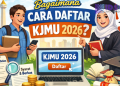 Cek Caranya Daftar KJMU 2026