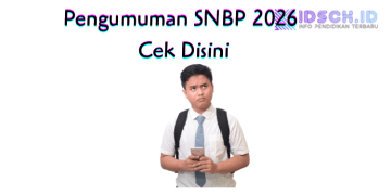 Pengumuman SNBP 2026 Cek Disini